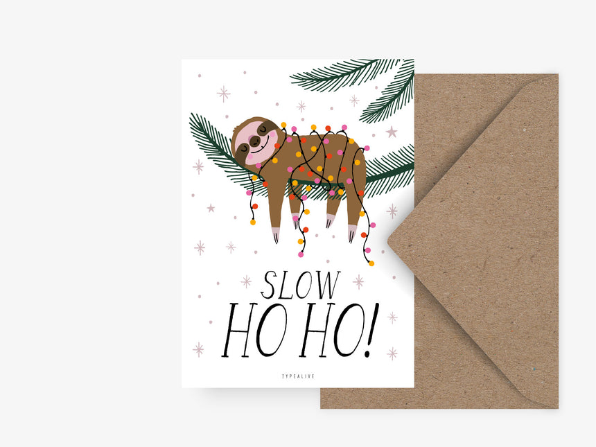 Postkarte / Slow Ho Ho