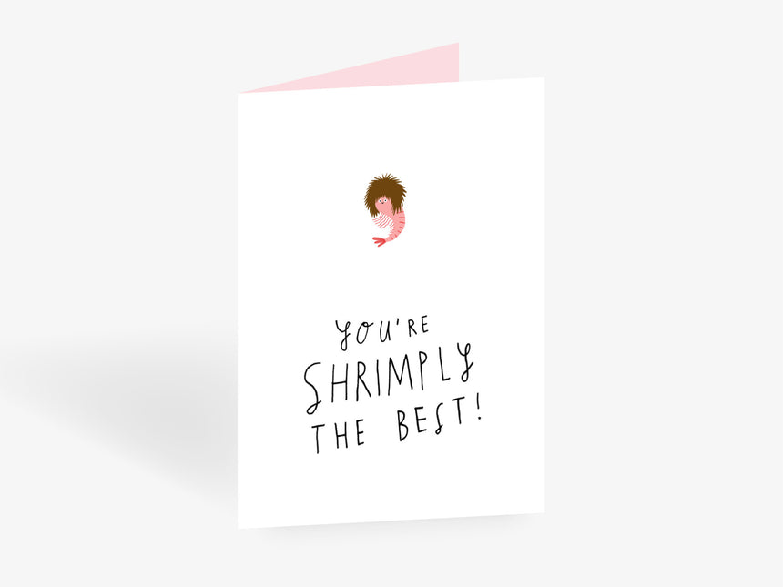 Greeting card / Shrimply The Best