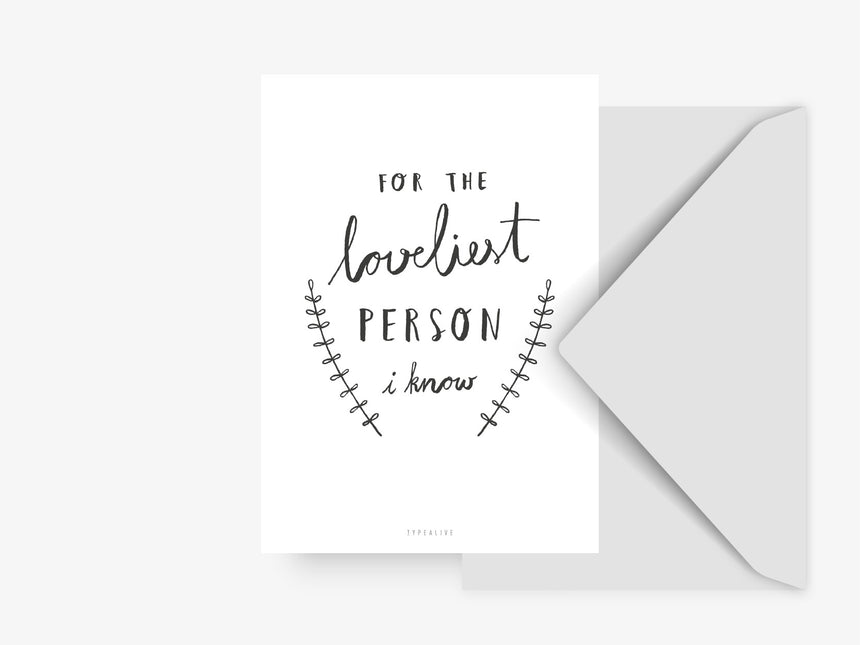 Postcard / Loveliest Person