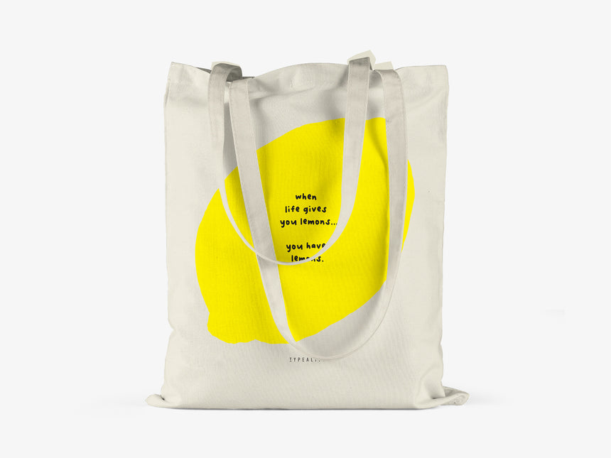 Cotton bag / You Have Lemons